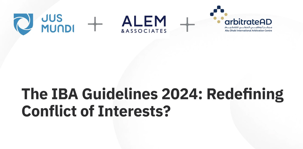 DAW 2024 – The IBA Guidelines 2024: redefining conflict of interests?